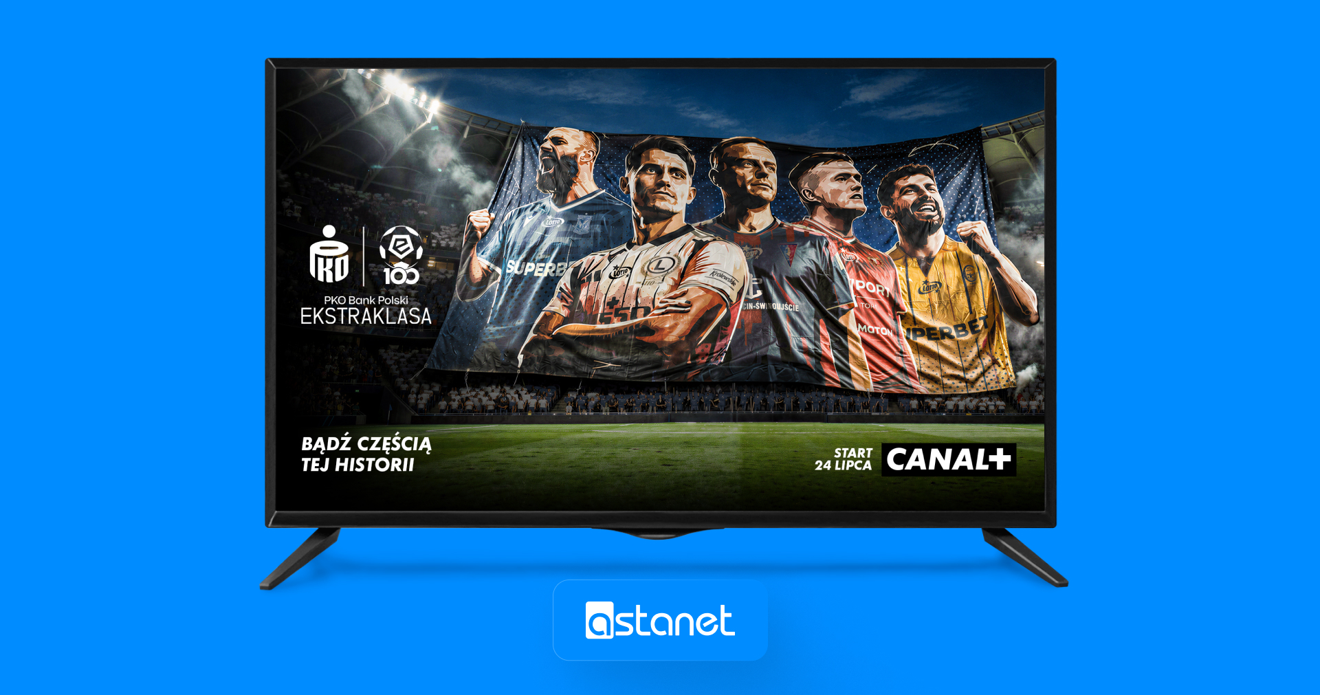 Ekstraklasa 2026/2027 – gdzie obejrzeć? - ASTA-NET