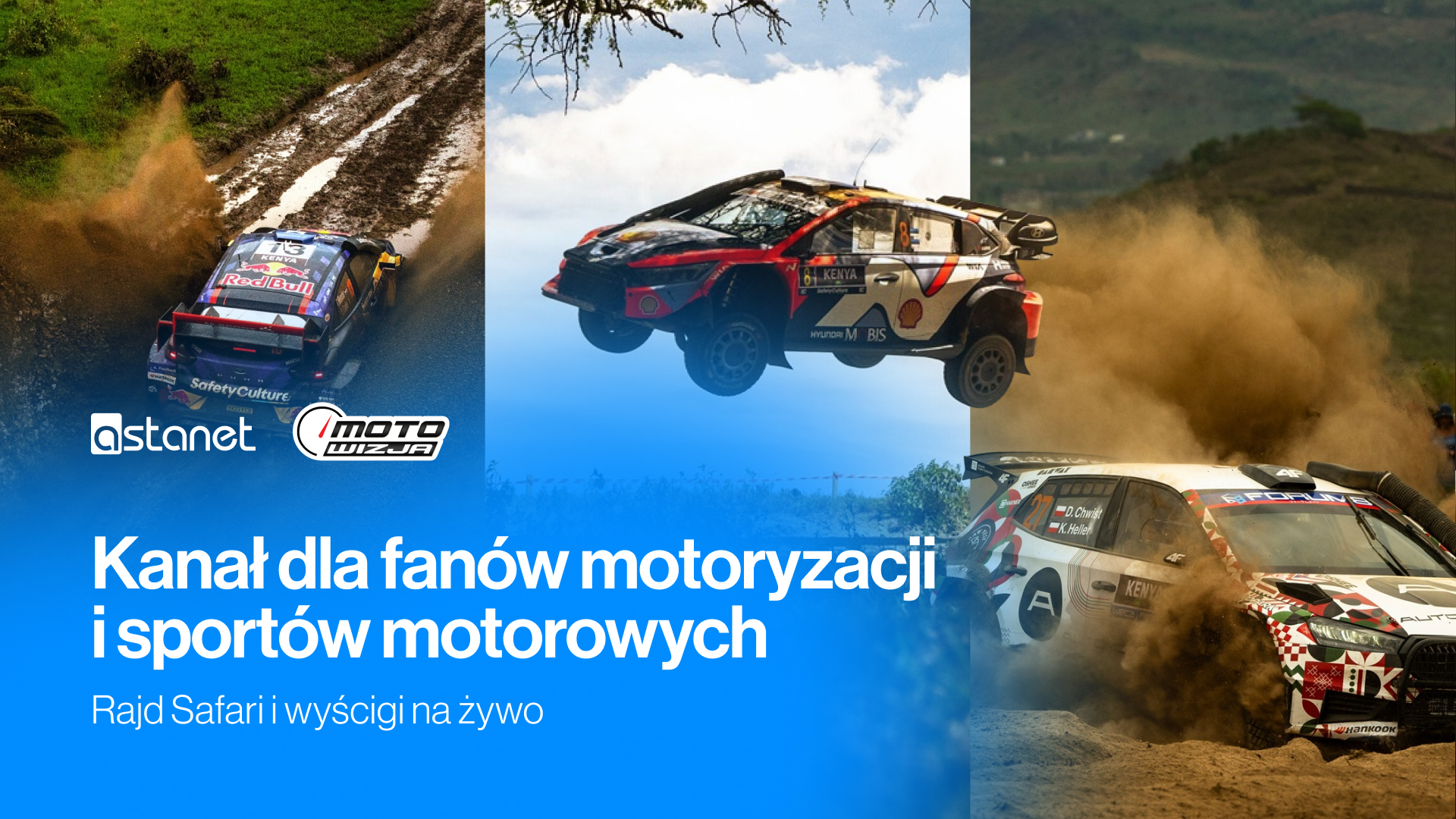 Motowizja – kanał dla fanów motoryzacji i sportów motorowych. Rajd Safari i wyścigi na żywo - ASTA-NET