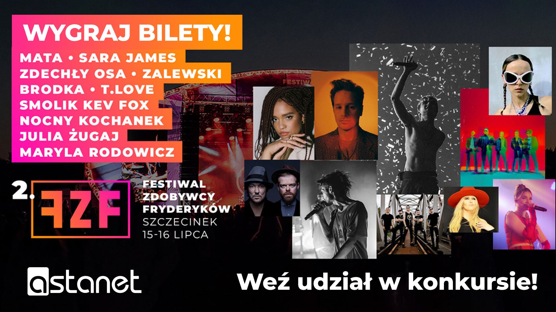 WYGRAJ BILETY na Festiwal Zdobywcy Fryderyków 2023! - ASTA-NET