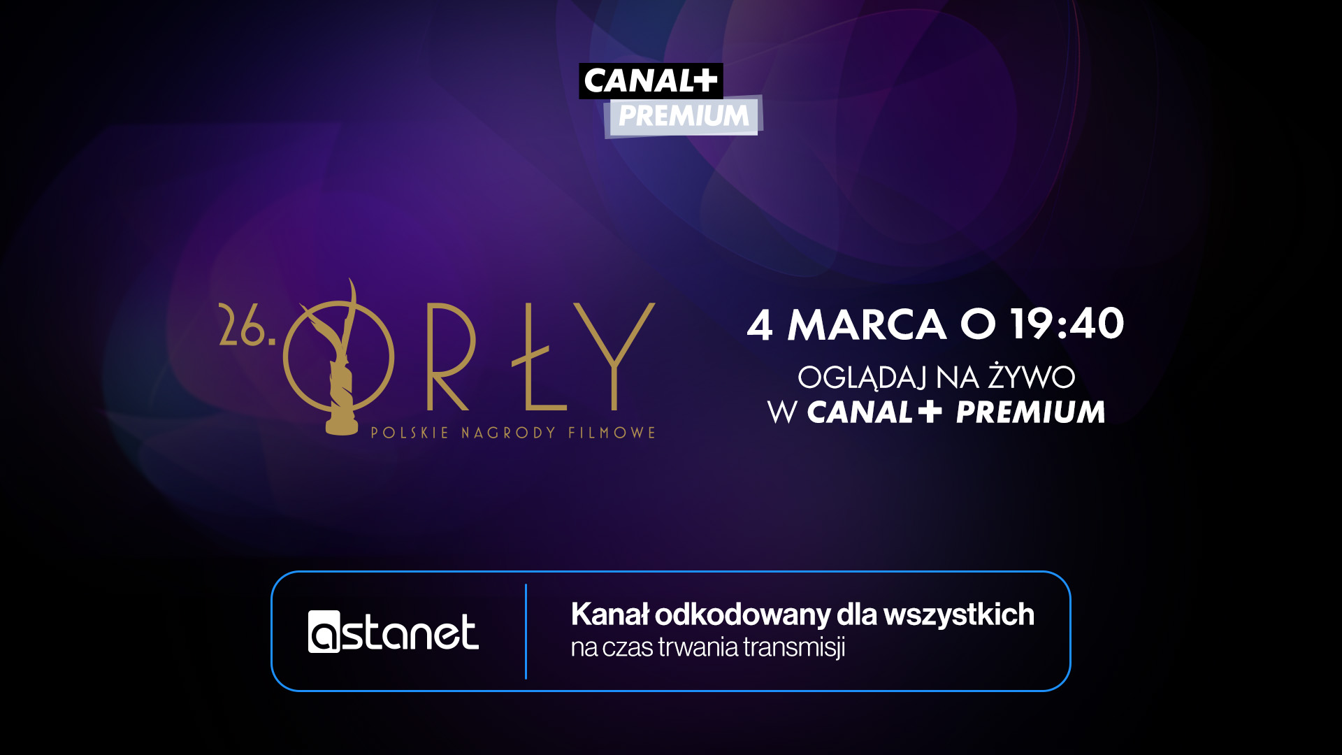 26. ceremonia wręczenia Orłów na kanale CANAL+ PREMIUM! - ASTA-NET