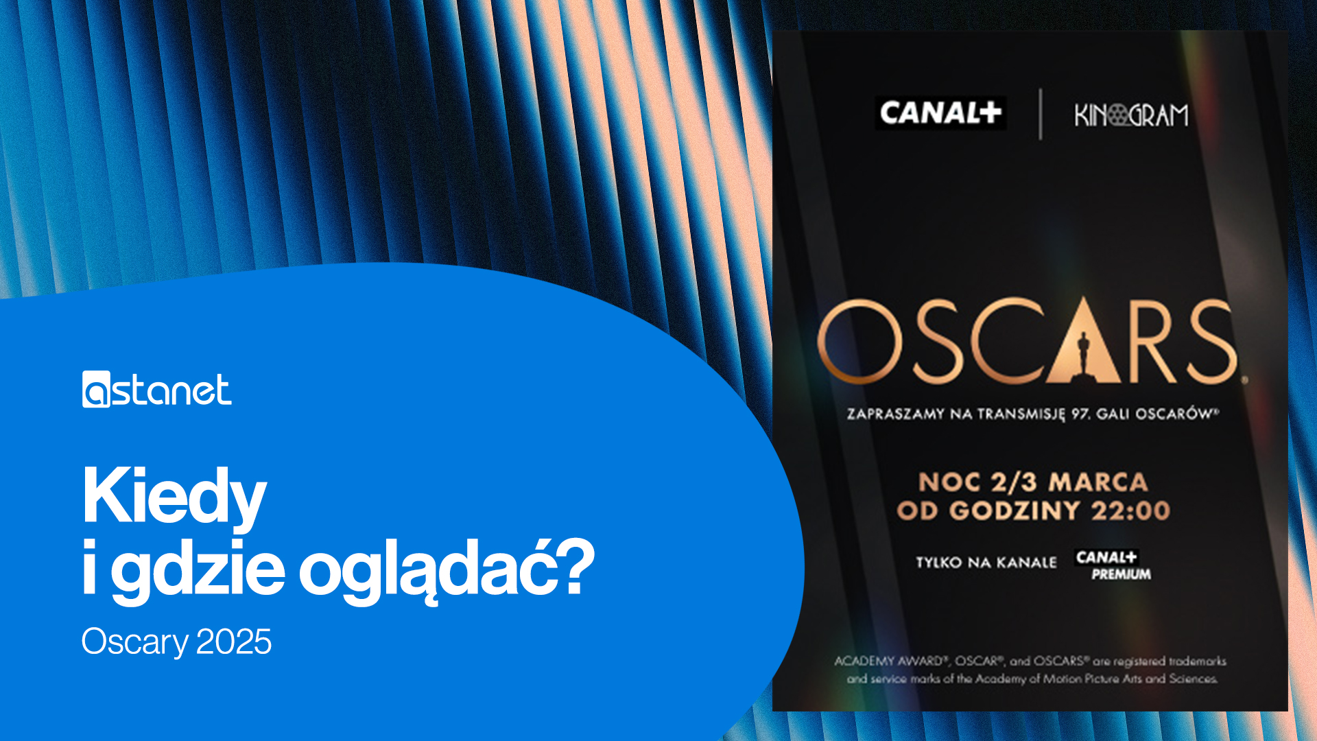 Oscary 2025: Kiedy i gdzie oglądać? Pełna lista nominowanych i najważniejsze informacje. - ASTA-NET