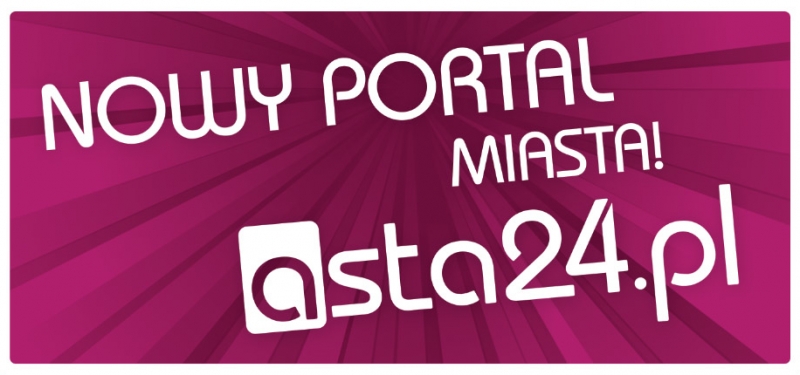 Nowy portal miasta - asta24.pl - ASTA-NET