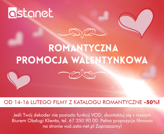 Romantyczna promocja walentynkowa - ASTA-NET