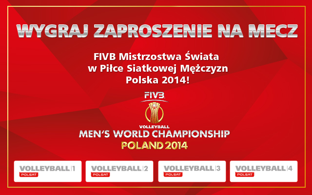 Wygraj zaproszenia na FIVB Mistrzostwa Świata w Siatkówce Mężczyzn Polska 2014 - ASTA-NET
