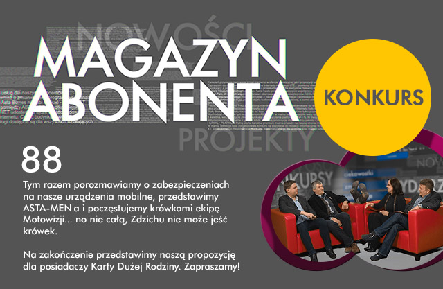 Magazyn Abonenta z konkursem - ASTA-NET