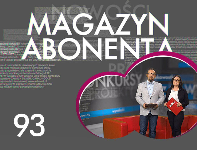 Czerwcowe wydanie Magazynu Abonenta - ASTA-NET