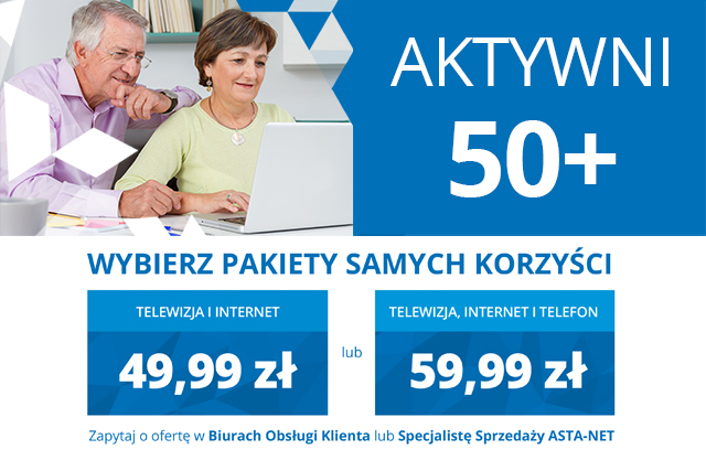 Nowa promocja: Aktywni50+ - ASTA-NET