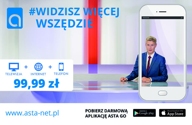 #Widzisz Więcej Wszędzie – nowa kampania ASTA-NET - ASTA-NET