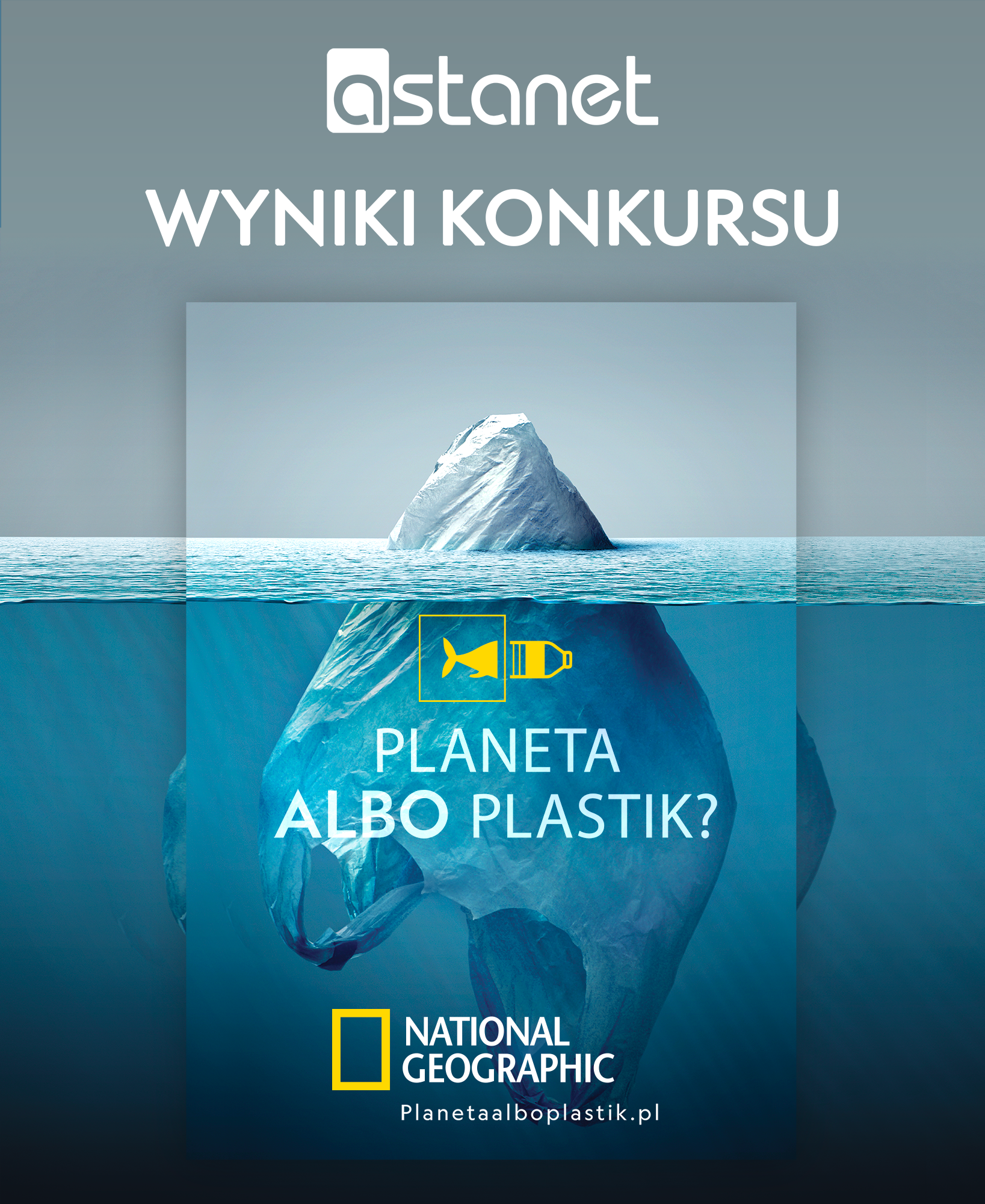Planeta albo Plastik - WYNIKI KONKURSU - ASTA-NET