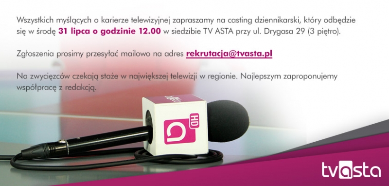 Telewizja Asta zaprasza na casting - ASTA-NET