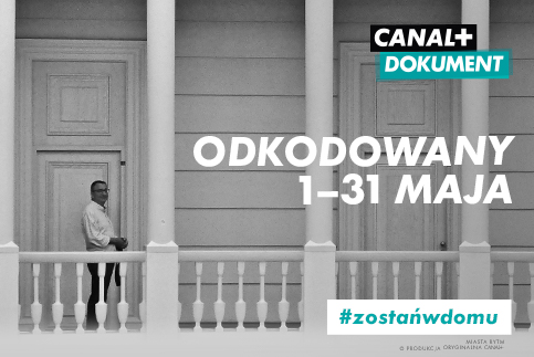 MAJOWE OKNO OTWARTE Z CANAL+ DOKUMENT - ASTA-NET