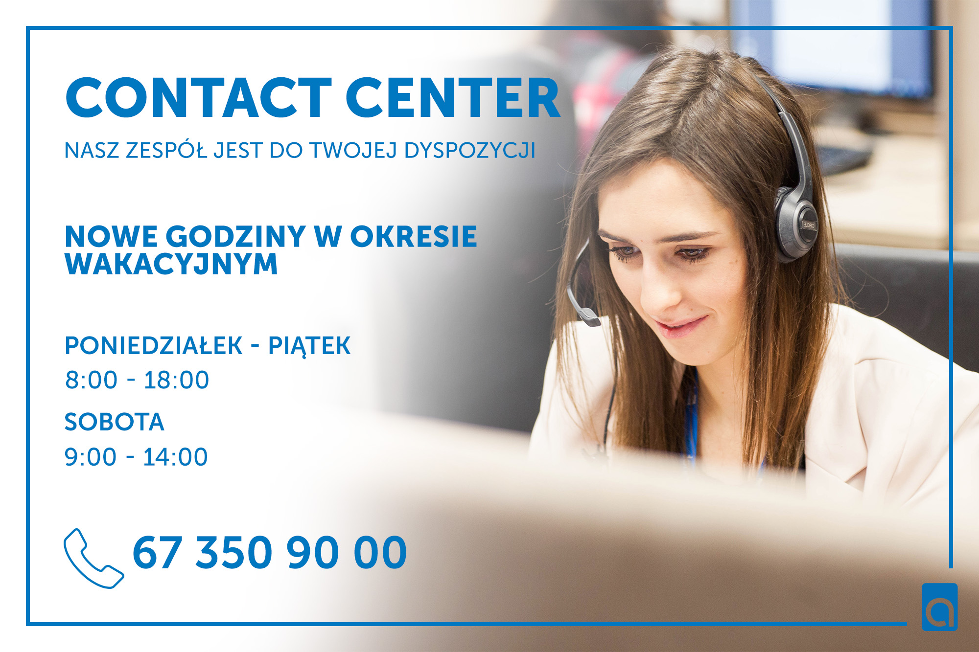 CONTACT CENTER - nowe godziny w okresie wakacyjnym - ASTA-NET