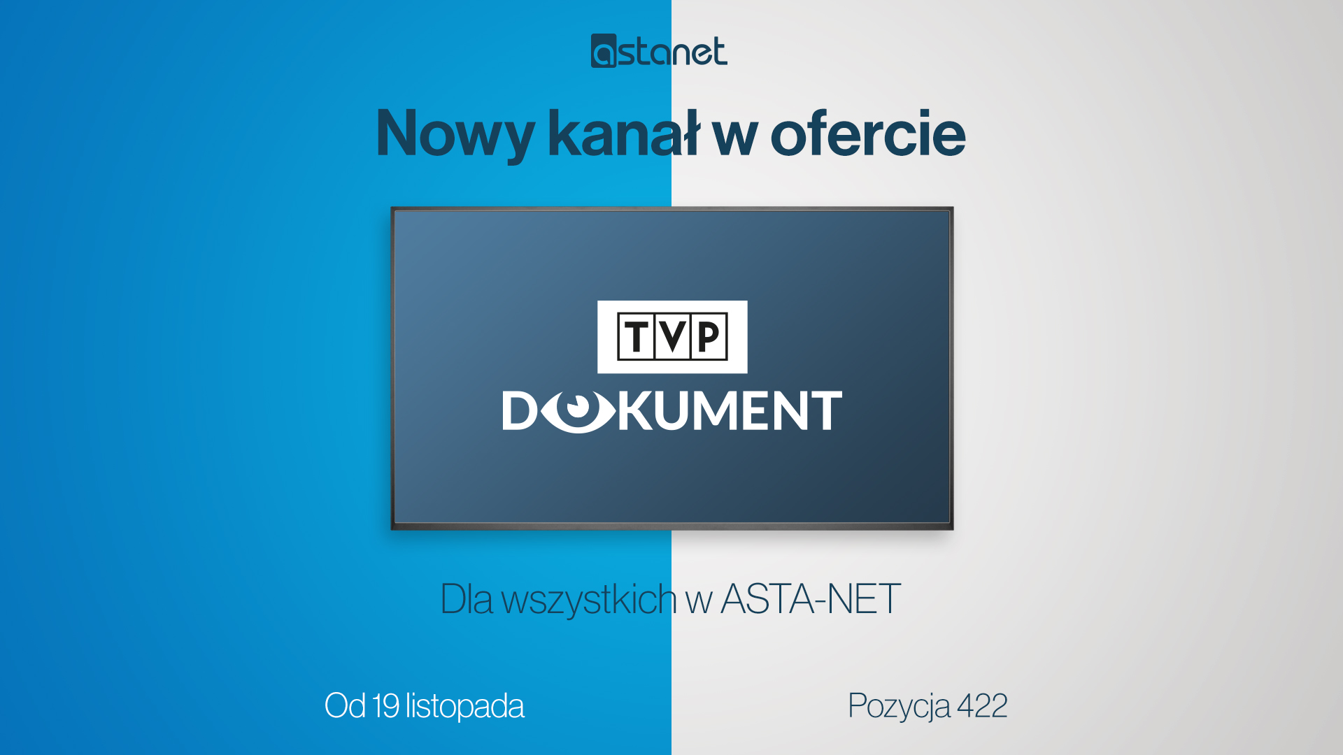 TVP DOKUMENT - nowość w ofercie ASTA-NET od 19 listopada - ASTA-NET