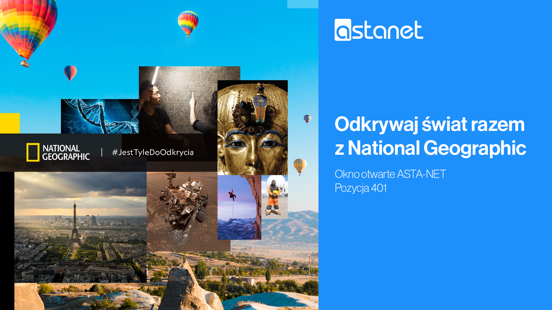 National Geographic - Okno Otwarte od 15 kwietnia do 15 maja  - ASTA-NET