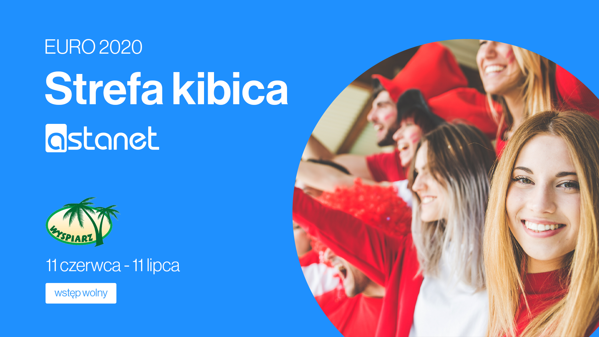EURO 2020 - Strefa Kibica - ASTA-NET