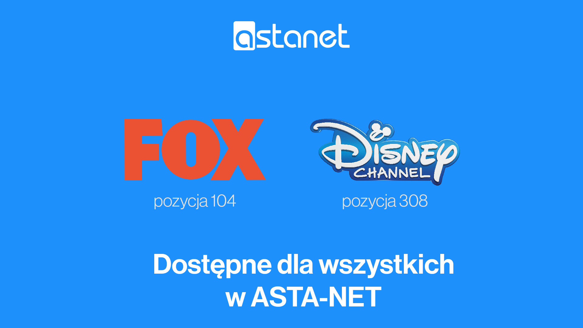 OKNO OTWARTE na kanał FOX oraz Disney Channel! - ASTA-NET