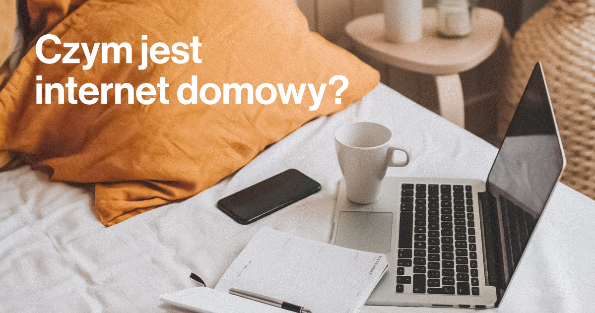 Czym jest internet domowy? - ASTA-NET
