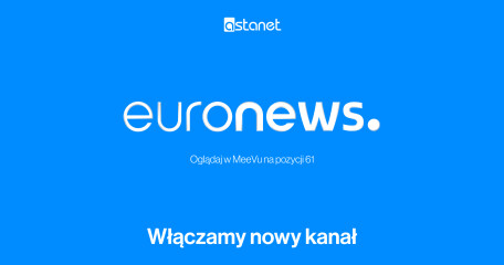 Euronews Polski dołącza do oferty MeeVu od ASTA-NET - ASTA-NET