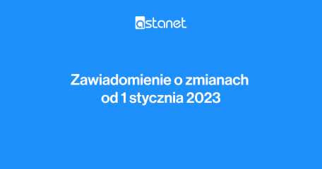 Zawiadomienie o zmianach w treści Regulaminu wykonywania przyłączy telekomunikacyjnych - ASTA-NET