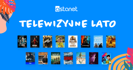 Telewizyjne lato! - ASTA-NET