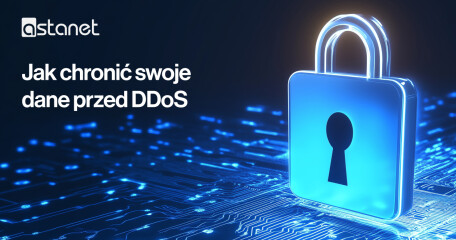 Jak skutecznie zabezpieczyć się przed atakami DDoS – praktyczny poradnik - ASTA-NET