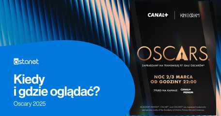 Oscary 2025: Kiedy i gdzie oglądać?  Pełna lista nominowanych i najważniejsze informacje. - ASTA-NET