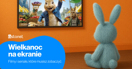 Wielkanoc na ekranie: Filmy i seriale, które musisz zobaczyć - ASTA-NET