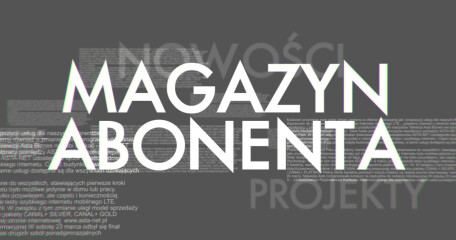 Magazyn Abonenta - ASTA-NET