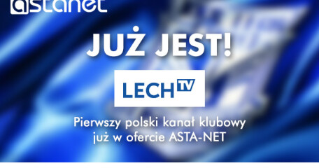 LECH TV w ofercie ASTA-NET - ASTA-NET