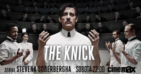 Szykuje się kolejny hitowy serial. THE KNICK2014 - ASTA-NET