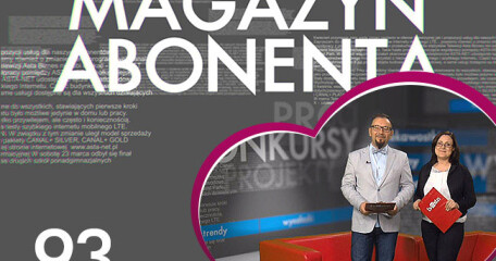 Czerwcowe wydanie Magazynu Abonenta - ASTA-NET