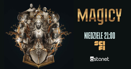Magicy powracają! - ASTA-NET