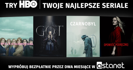 TRY HBO do końca sierpnia! - ASTA-NET