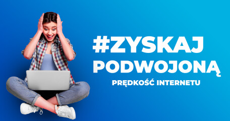 ZYSKAJ PODWÓJNIE - promocja dla nowych klientów - WYPRÓBUJ!  - ASTA-NET