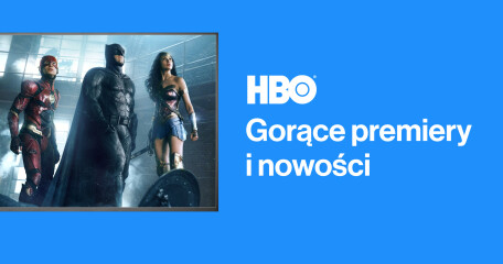 Oglądaj gorące premiery i nowości w HBO  - ASTA-NET