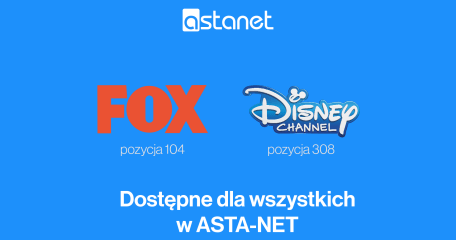 OKNO OTWARTE na kanał FOX oraz Disney Channel! - ASTA-NET