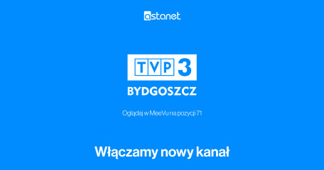 TVP3 Bydgoszcz w MeeVu. Bądź na bieżąco z tym, co dzieje się tuż obok - ASTA-NET
