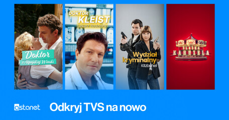 Seriale, muzyka i klimatyczne historie – odkryj TVS na nowo - ASTA-NET